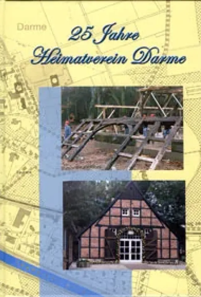 25 Jahre Heimatverein Darme e.V.